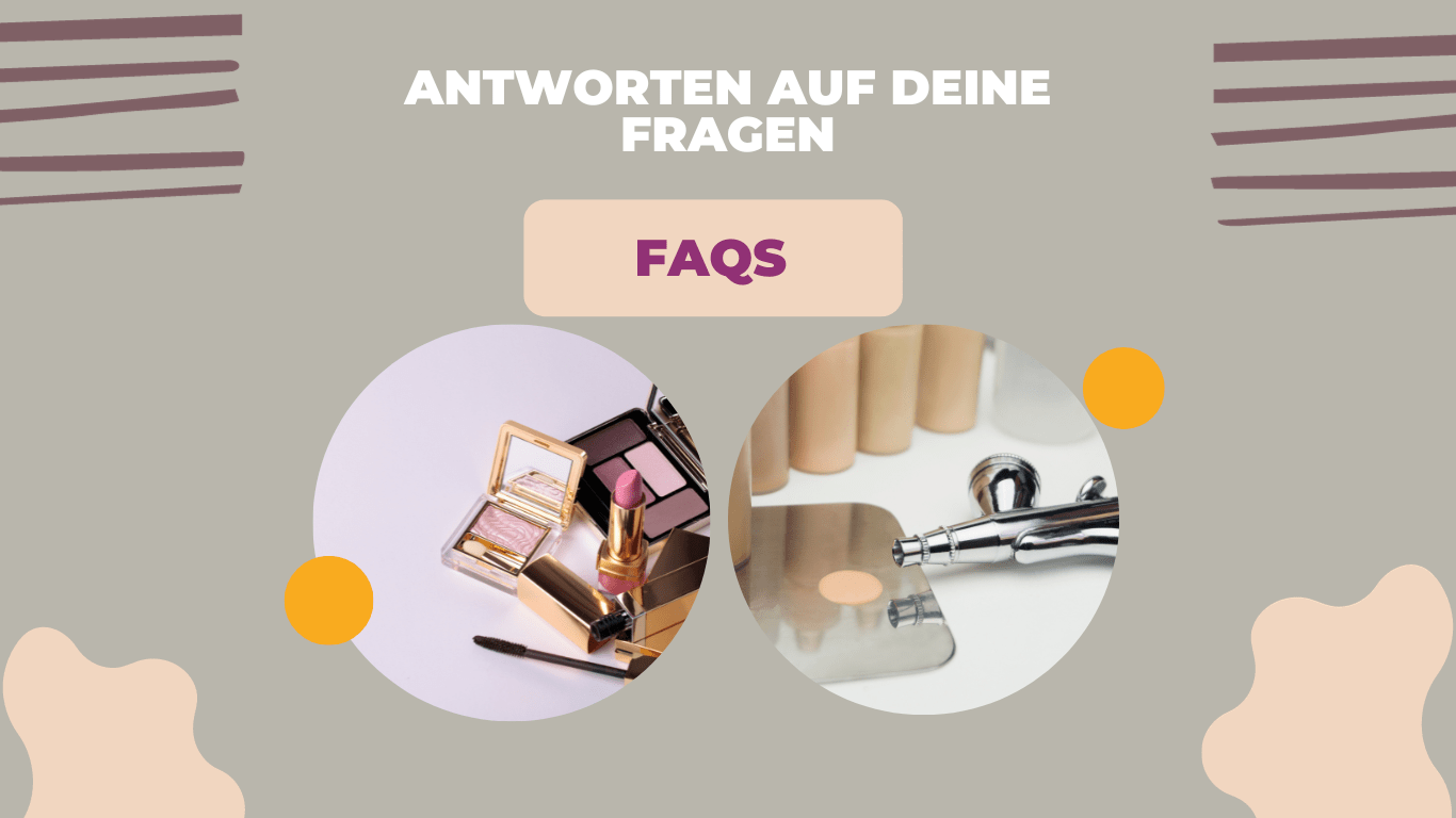 Häufig gestellte Fragen rund um Airbrush – Make-up (FAQs)